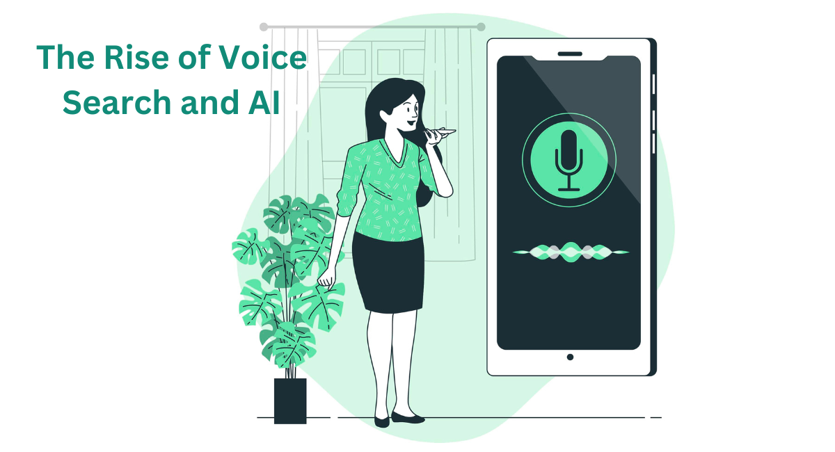 The Rise of Voice Search and AI