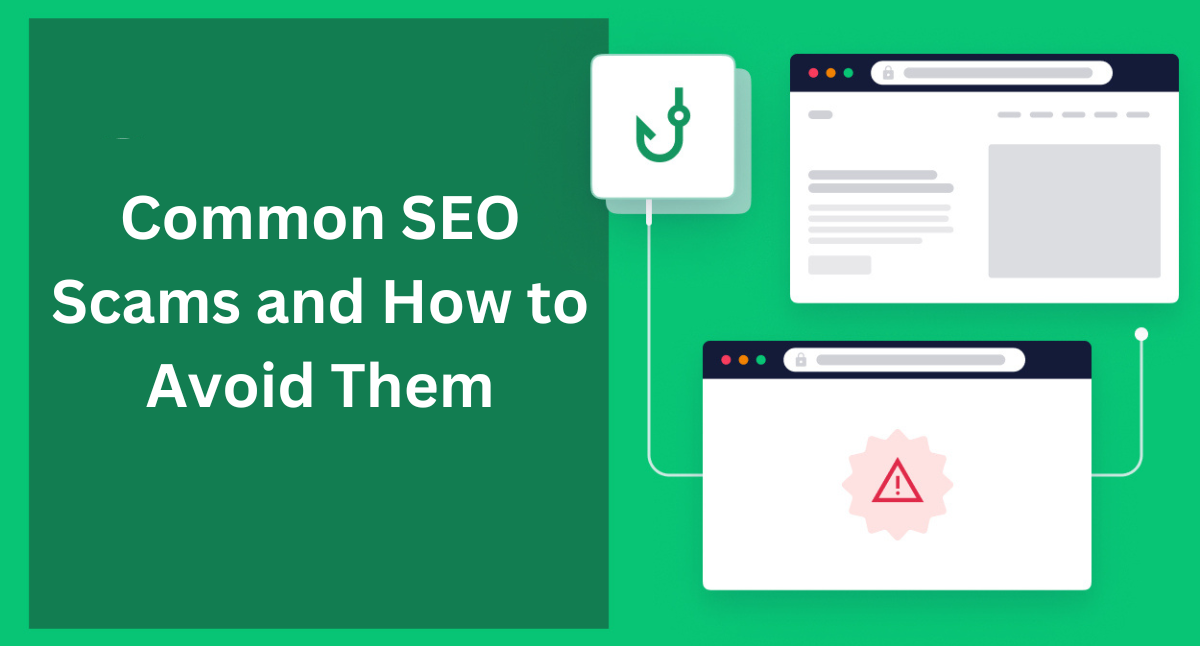 Common SEO Scams and How to Avoid Them