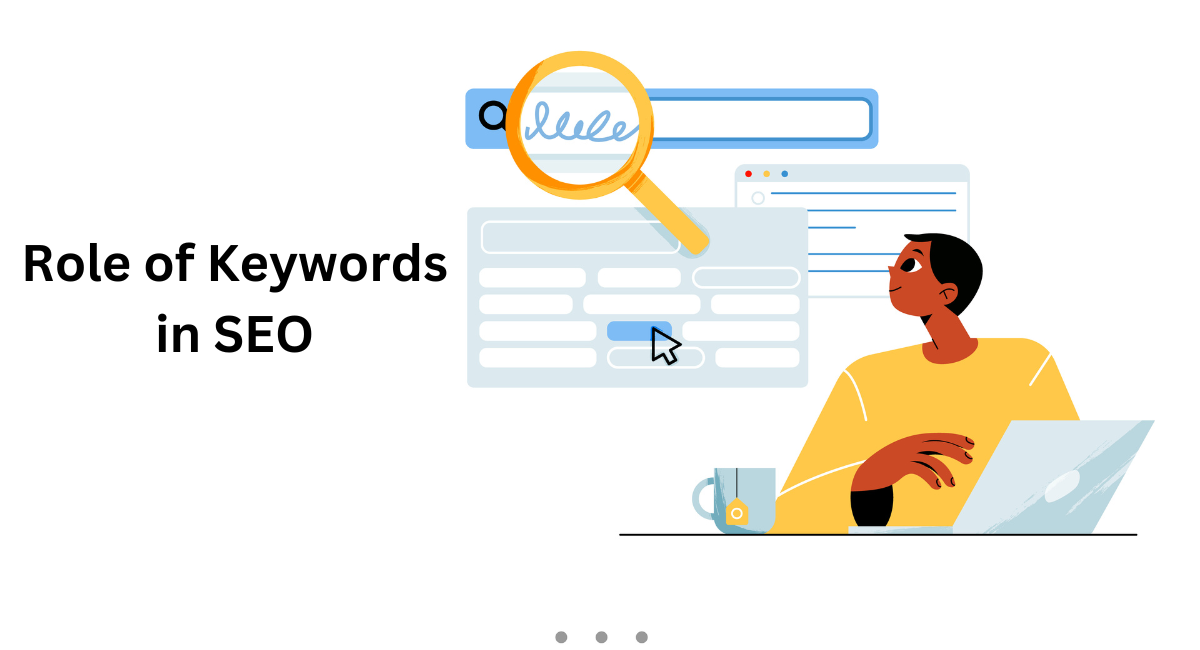 Role of Keywords in SEO