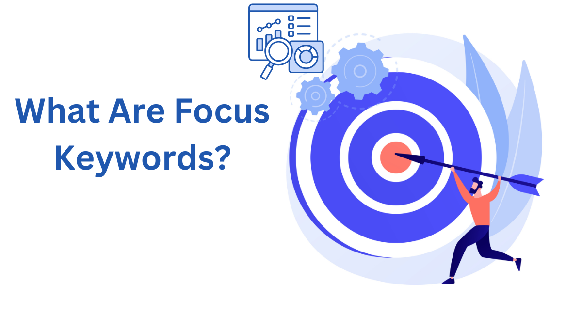 What Are Focus Keywords?