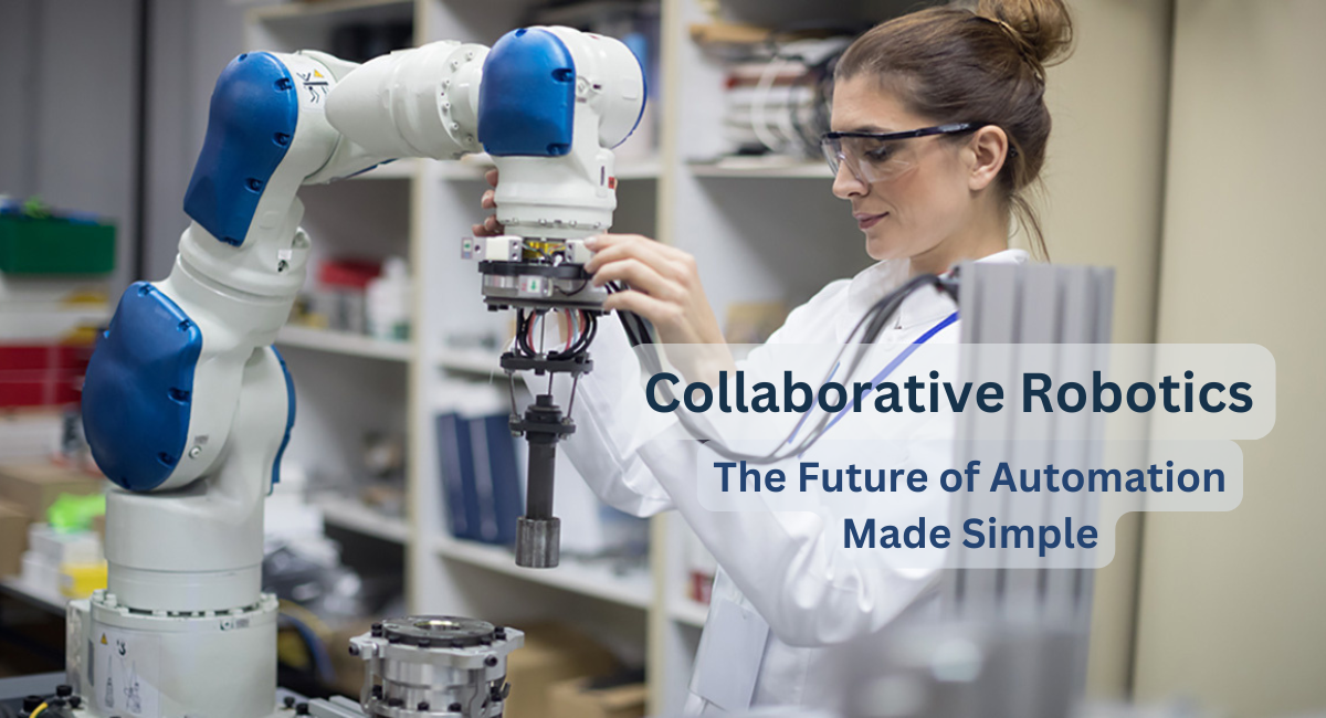 Collaborative Robotics