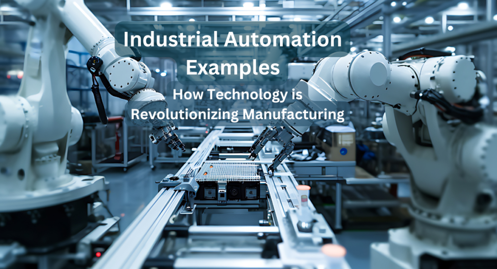 Industrial Automation Examples