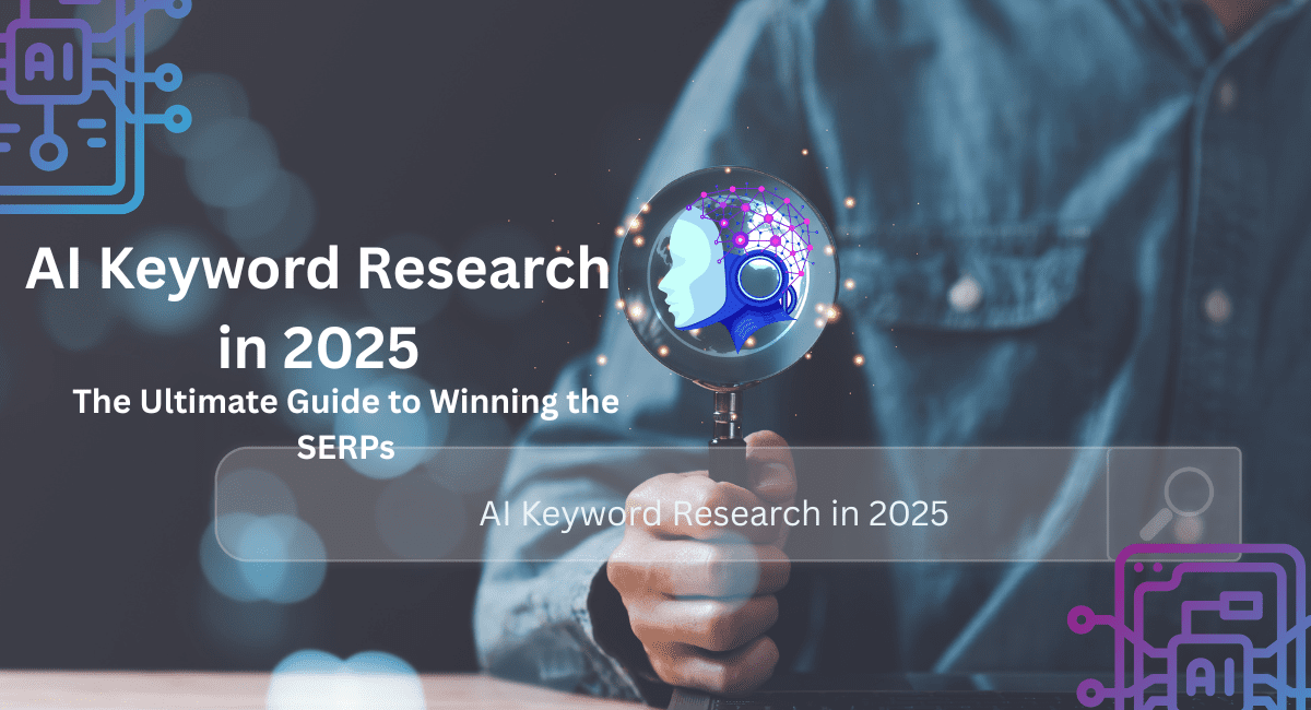 AI Keyword Research in 2025